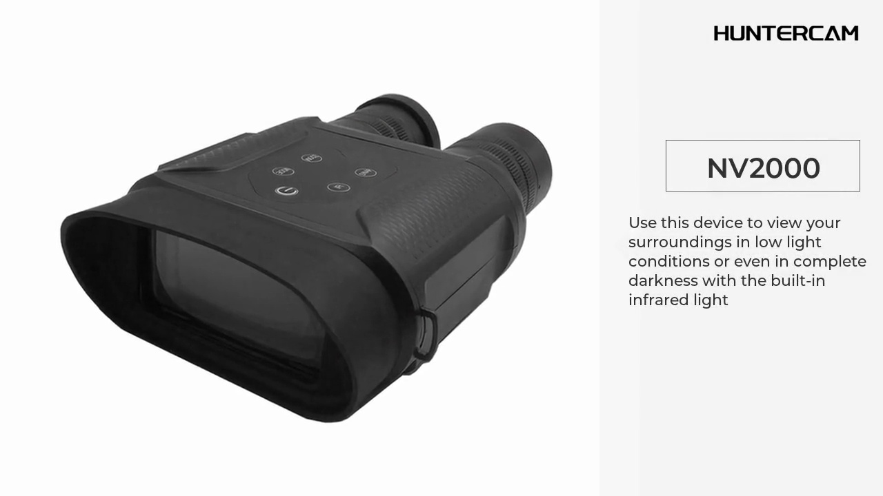 Use this device to view your .surroundings in low light .conditions or even in complete .darkness with the built-in .infrared light.NV2000.