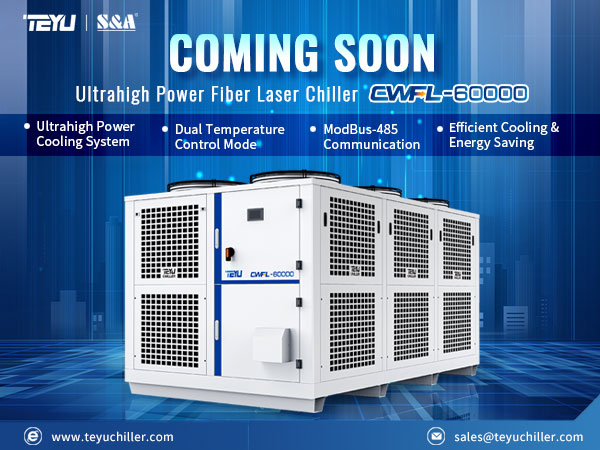 TEYU Water Chiller For 60kW Ultrahigh Power Lasers