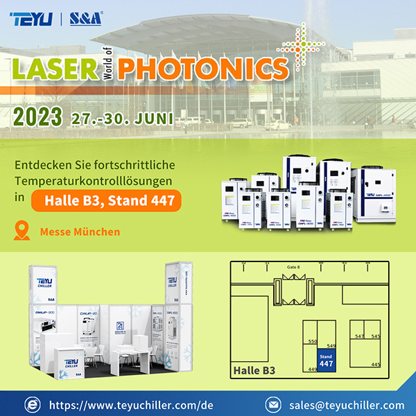 TEYU S&A Chiller in Halle B3, 447 auf der LASER World of Photonics 2023