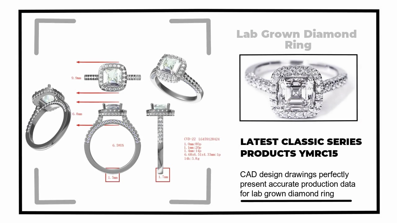 CAD design drawings perfectly .present accurate production data .for lab grown diamond ring.LATEST CLASSIC SERIES.PRODUCTS YMRC15.Lab Grown Diamond .Ring.
