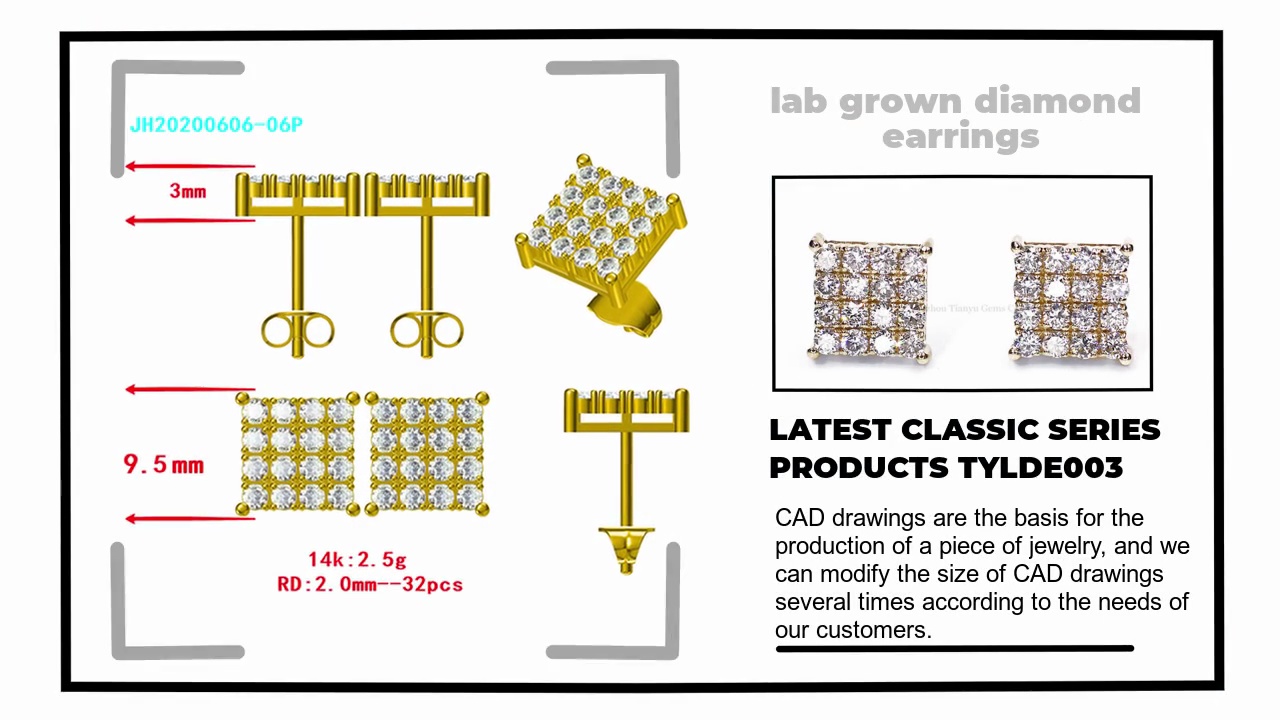 CAD drawings are the basis for the .production of a piece of jewelry, and we .can modify the size of CAD drawings .several times according to the needs of .our customers.LATEST CLASSIC SERIES.PRODUCTS TYLDE003.lab grown diamond .earrings.