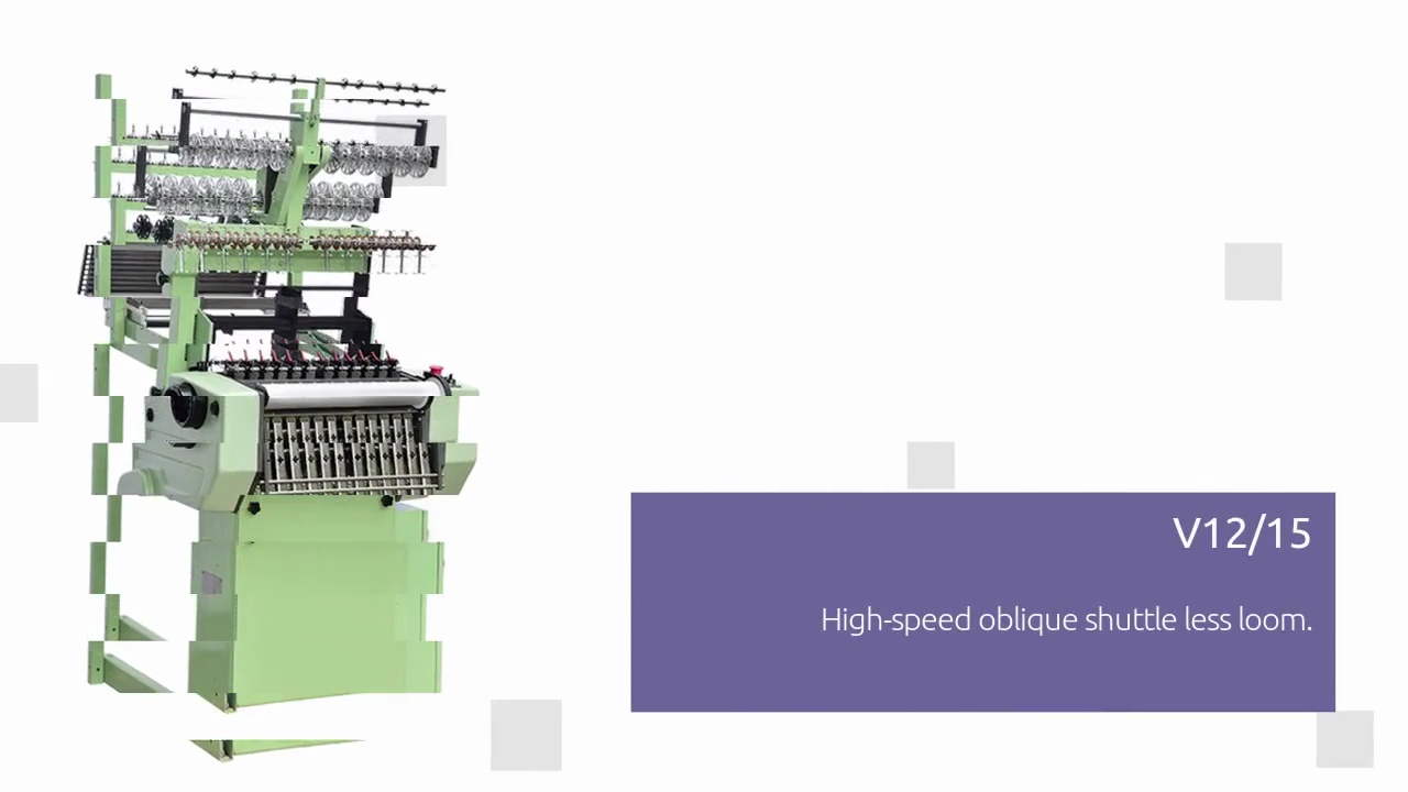 V12/15.High-speed oblique shuttle less loom.