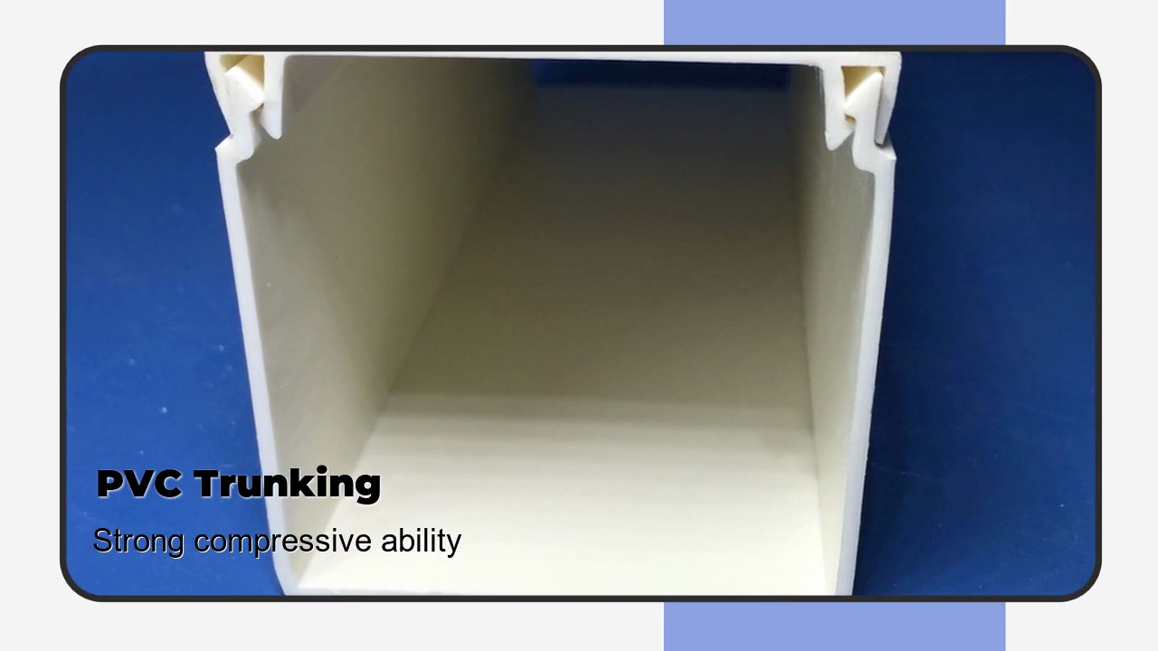 PVC Trunking.Strong compressive ability.