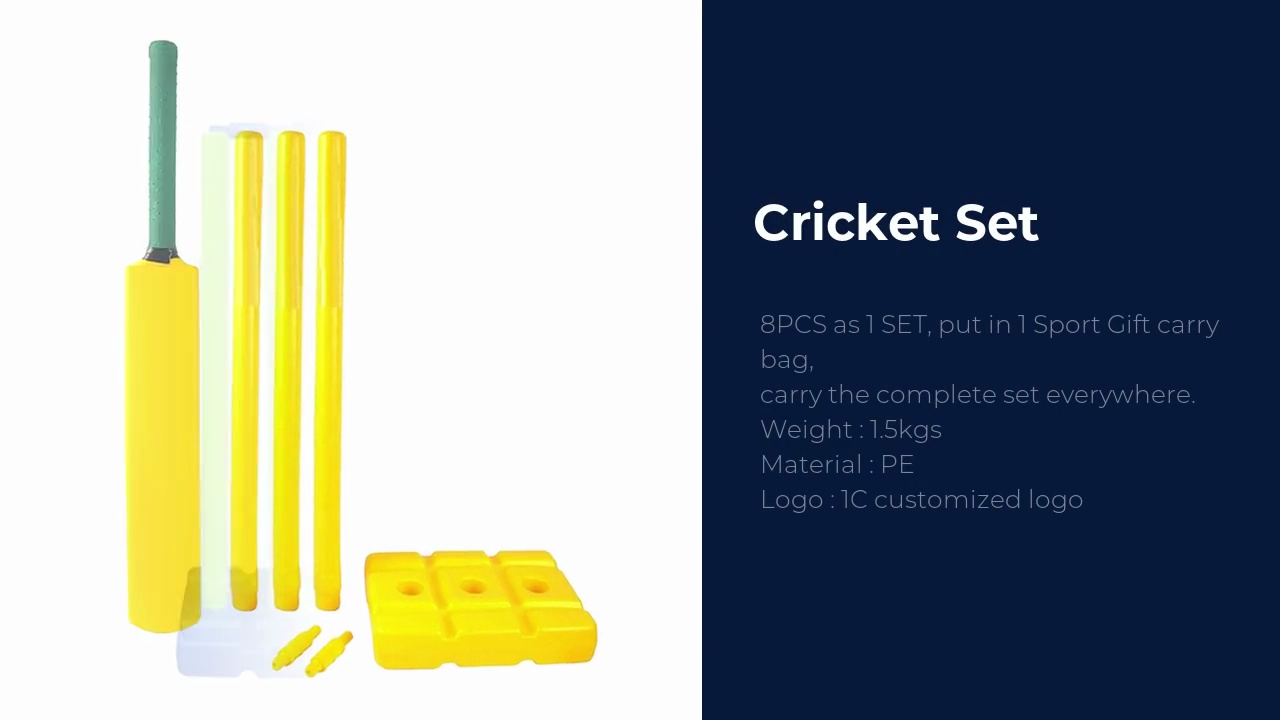 Cricket Set .8PCS as 1 SET, put in 1 Sport Gift carry .bag,carry the complete set everywhere.Weight : 1.5kgs.Material : PE.Logo : 1C customized logo.
