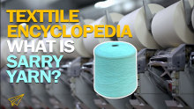 What is Sarry Yarn? - Textile Encyclopedia - Salud Yarn