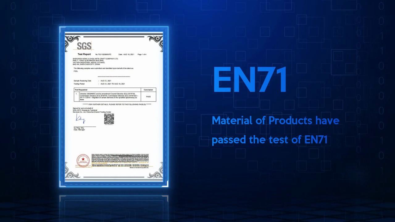 EN71.Material of Products have .passed the test of EN71.