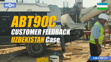 ABT90C Concreate Pump Customer Feedback In Uzbekistan