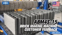 ABM4S-15 Brick Machine Customer Feedback in Malaysia