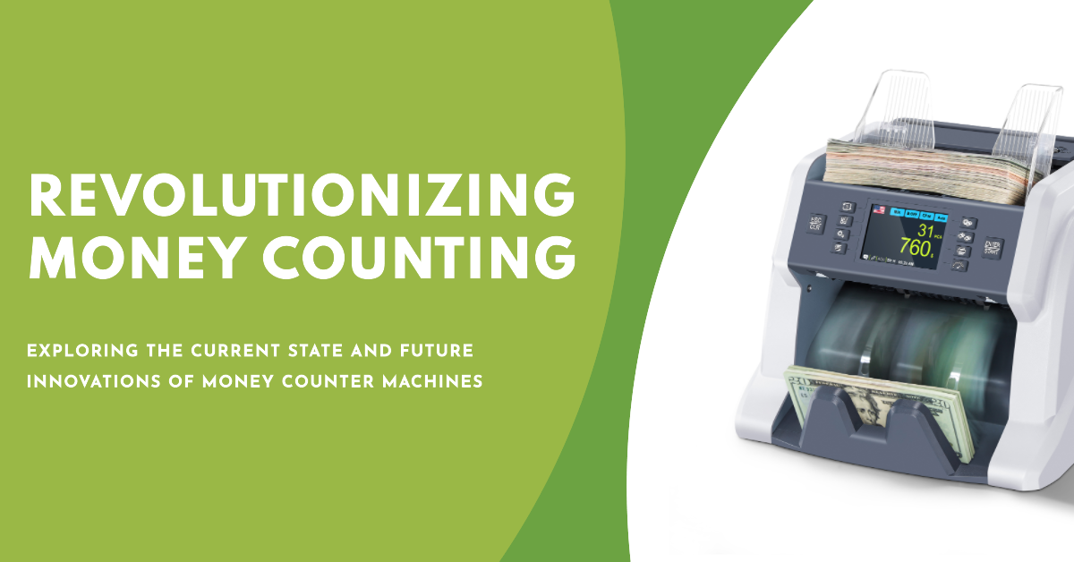 Current State and Future Innovations of Money Counter Machines RIBAO Technology