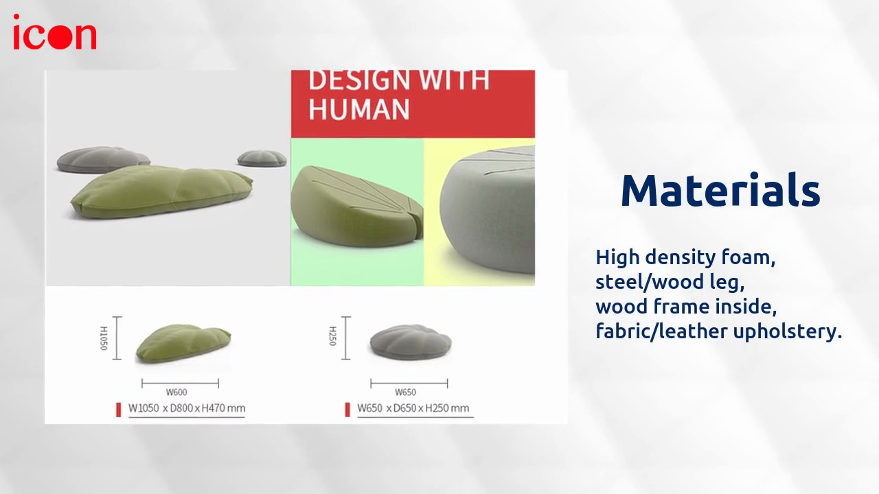Materials.High density foam, .steel/wood leg, .wood frame inside, .fabric/leather upholstery.
