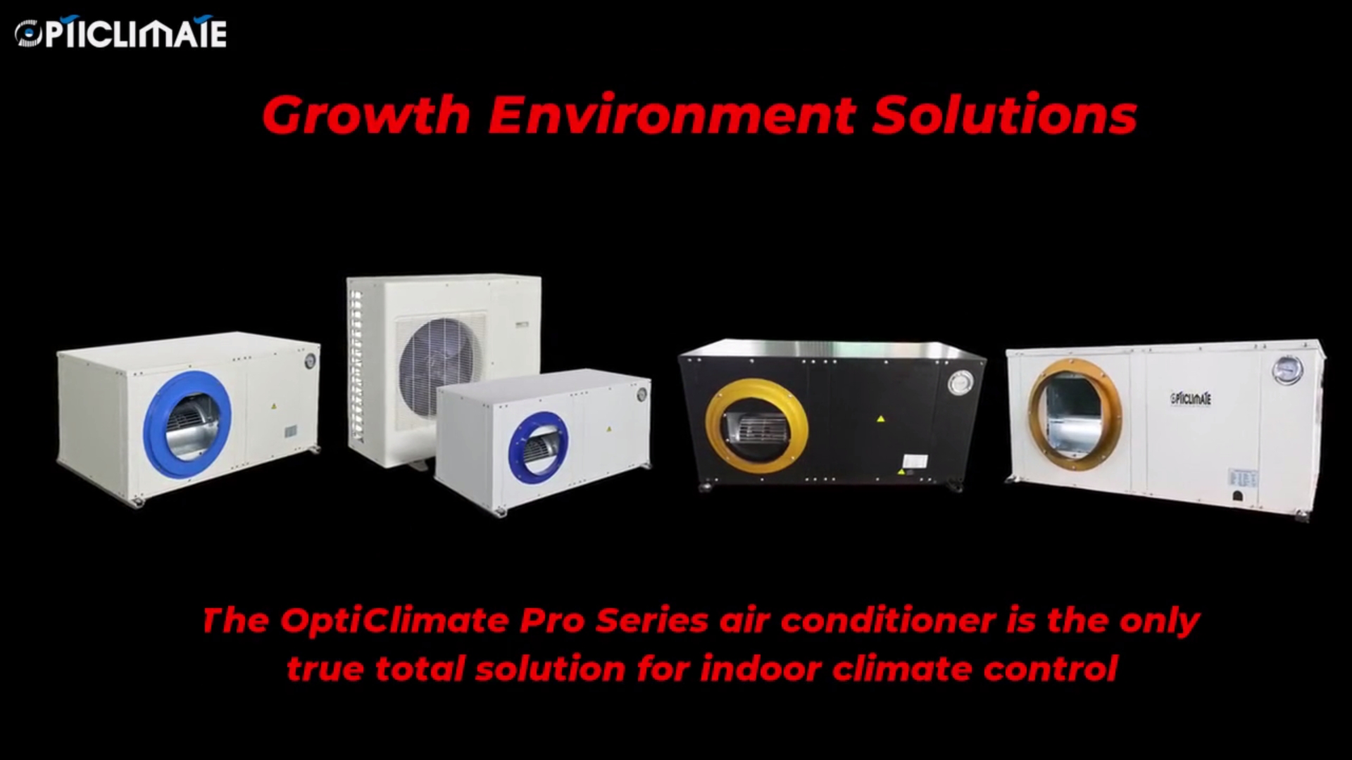 High Quality Growth Environment Solution Wholesale - OPTICLIMATE FARM LIMITED