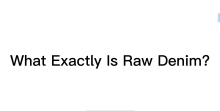 What Exactly Is Raw Denim?