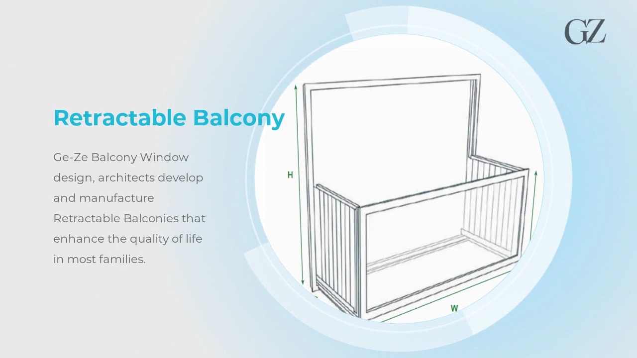 Retractable Balcony.Ge-Ze Balcony Window .design, architects develop .and manufacture .Retractable Balconies that .enhance the quality of life .in most families.