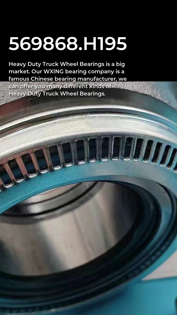 Heavy Duty Truck Wheel Bearings ZHEJIANG WAXING ELECTROMECHANICAL CO.LTD.