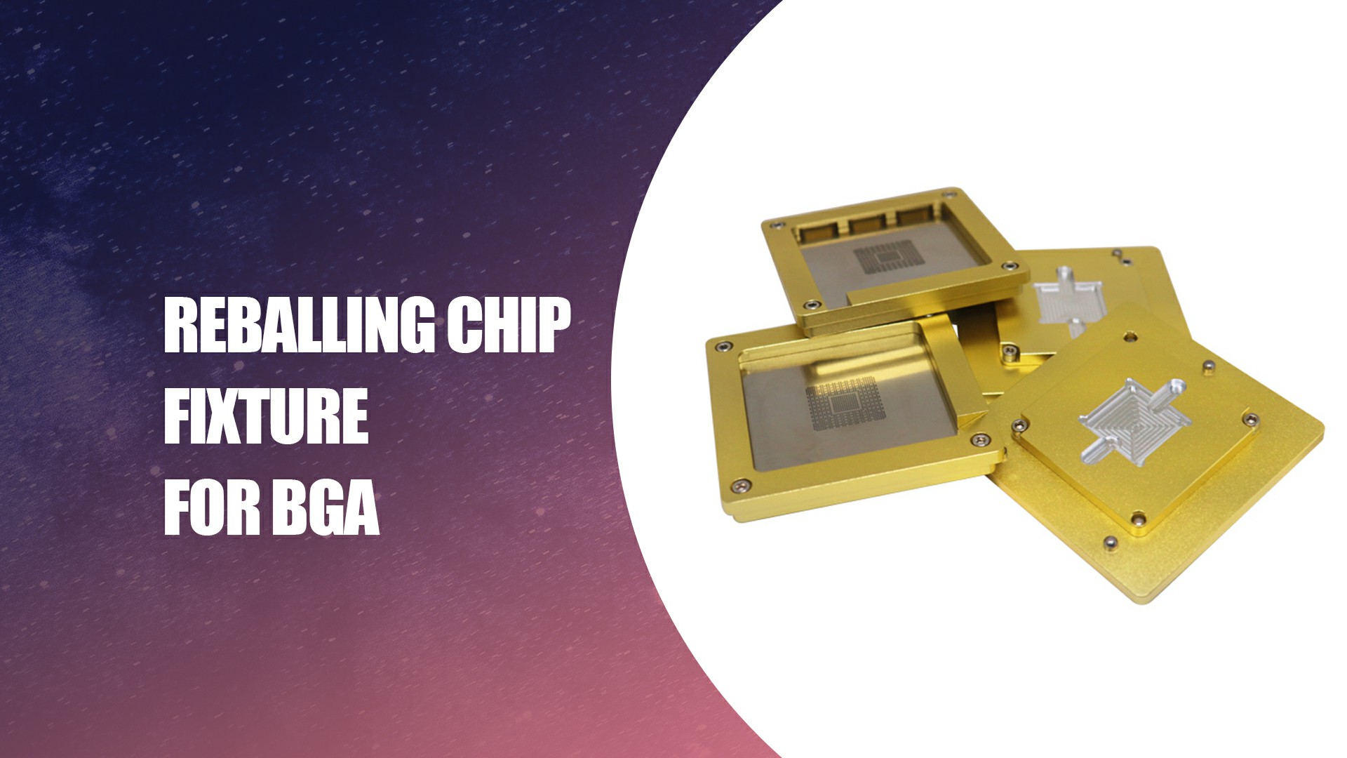 Plej bona Reballing Chip Fixture por BGA Kompanio - Dataifeng
