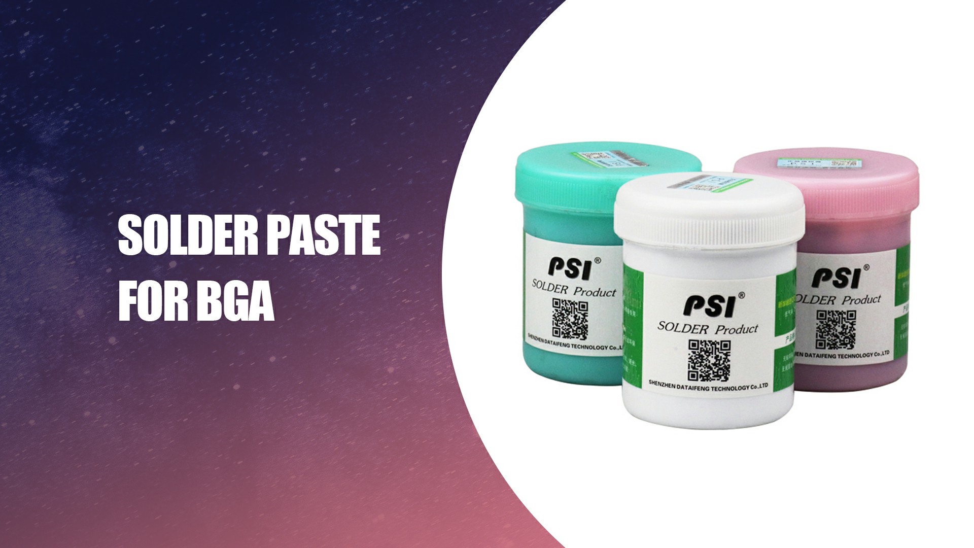 Best Solder Paste for BGA Supplier