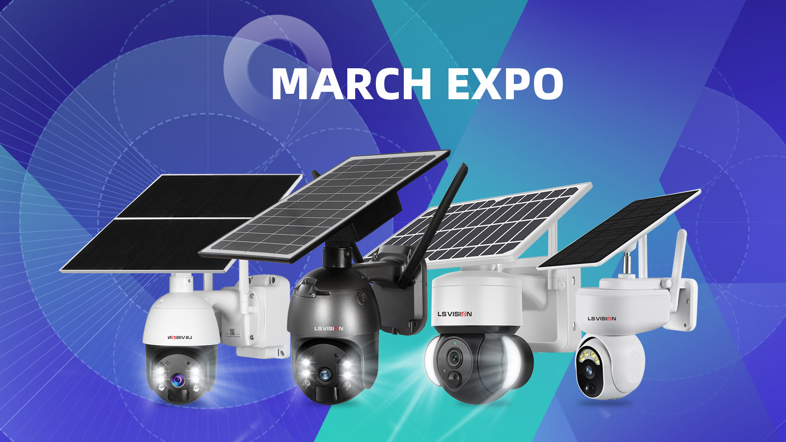 LS VISION maart Expo-promotie van zonnecamera's