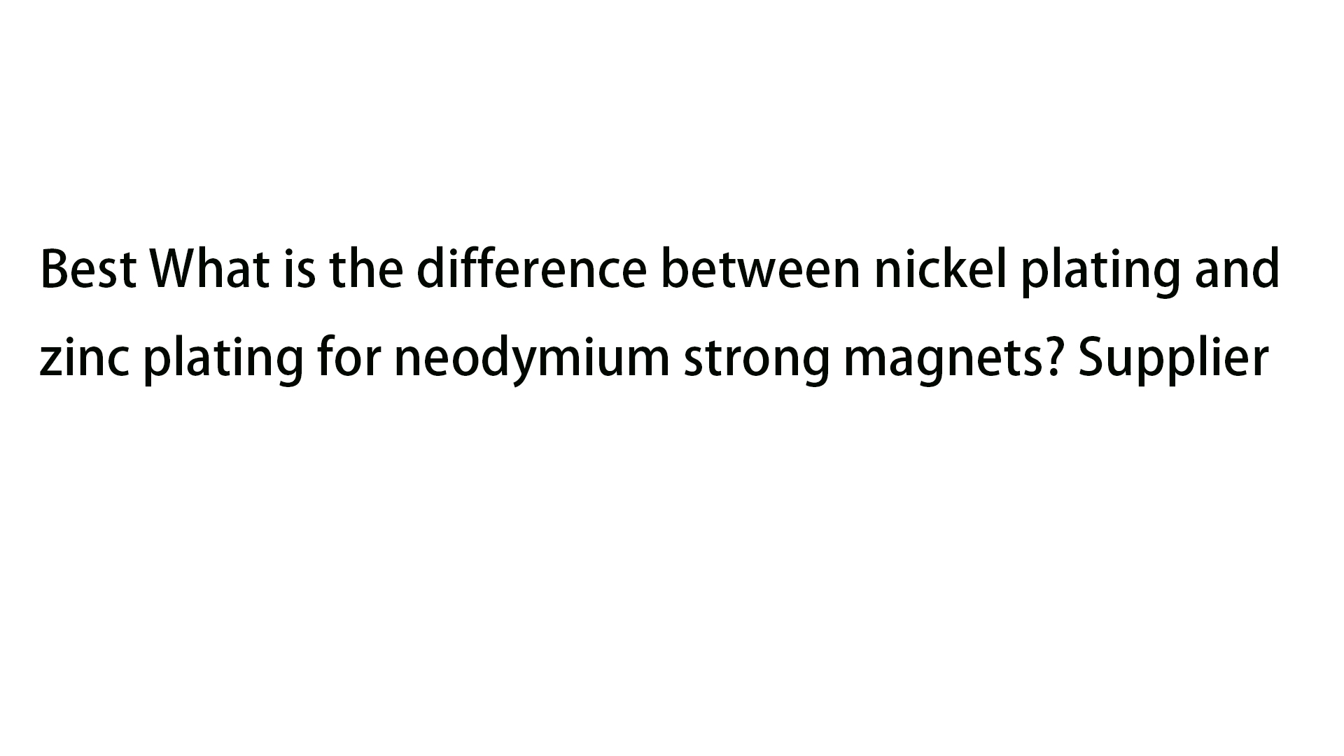 Best What is the difference between nickel plating and zinc plating for